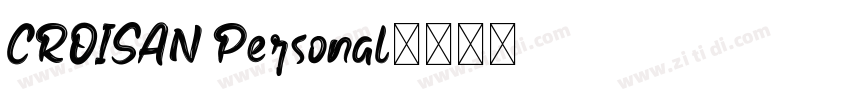 CROISAN Personal字体转换